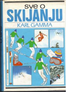 Karl Gamma - Sve o skijanju