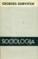 Georges Gurvitch - Sociologija I-II