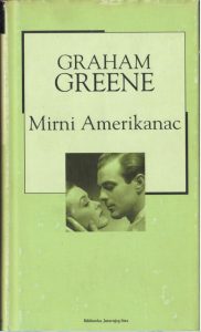 Graham Greene - Mirni Amerikanac