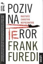 Frank Furedi - Poziv na teror