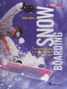 Billy Miller - Snow Boarding