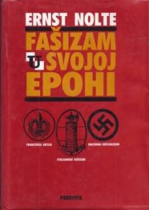 Ernst Nolte - Fašizam u svojoj epohi