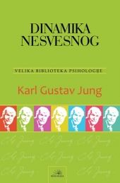 Karl Gustav Jung - Dinamika nesvesnog