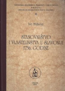 Ive Mažuran - Stanovništvo i vlastelinstva u Slavoniji 1736.godine
