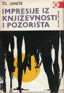 Žil Lemetr - Impresije iz književnosti i pozorišta