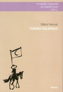 Viktor Horvat - Tursko ogledalo