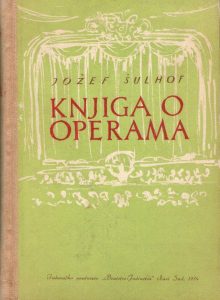 Jožef Šulhof - Knjiga o operama