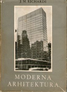 J. M. Richards - Moderna arhitektura