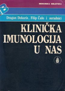 Dragan Dekaris, Filip Čulo i suradnici - Klinička imunologija u nas