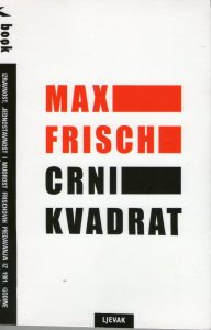Max Frisch - Crni kvadrat