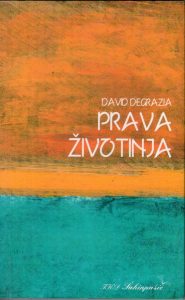 David Degrazia - Prava životinja