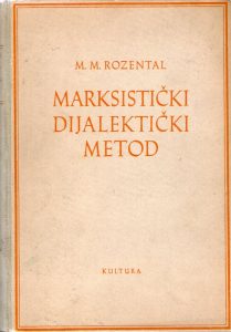 M. M. Rozental - Marksistički dijalektički metod