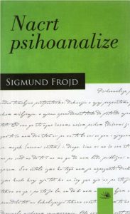 Sigmund Frojd - Nacrt psihoanalize