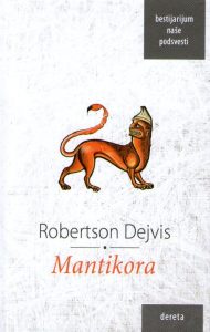 Robertson Dejvis - Mantikora
