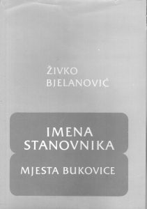 Živko Bjelanović - Imena stanovnika mjesta Bukovice