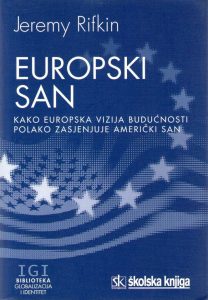 Jeremy Rifkin - Europski san