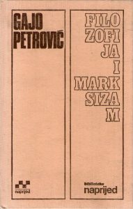 Gajo Petrović - Filozofija i marksizam