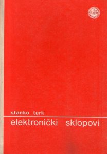 Stanko Turk - Elektronički sklopovi