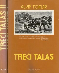 Alvin Tofler - Treći talas I-II