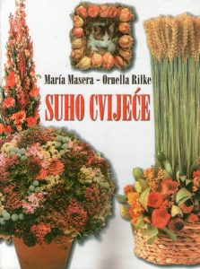 Maria Masera, Ornella Rilke - Suho cvijeće