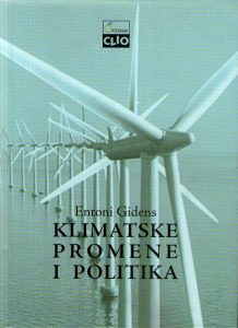 Entoni Gidens - Klimatske promene i politika