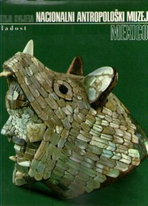 Muzeji svijeta - Nacionalni antropološki muzej, Mexico