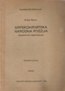 Dušan Pavlov - Srpskohrvatska narodna poezija