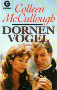 Colleen McCullough - Dornen Vogel