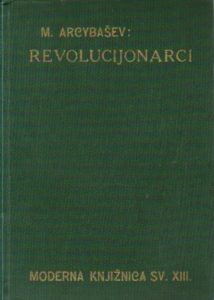 M. Arcybašev - Revolucijonarci