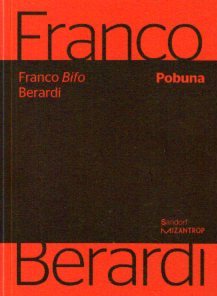 Franco Berardi - Pobuna