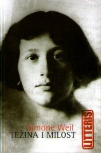 Simone Weil - Težina i milost