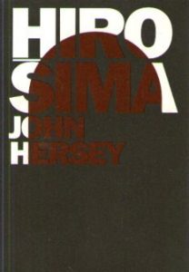 John Hersey - Hirošima