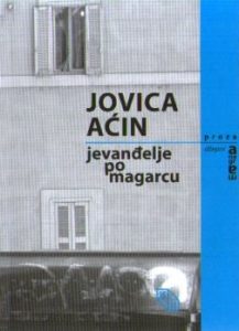 Jovica Aćin - Jevanđelje po magarcu