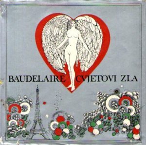 Charles Baudelaire - Cvjetovi zla (+ lp ploča)