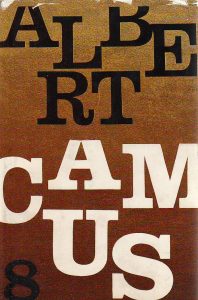 Albert Camus - Drame: Kaligula; Opsadno stanje; Pravednici; Nesporazum
