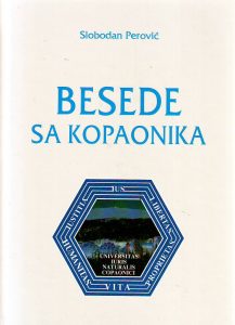 Slobodan Perović, priredio - Besede sa Kopaonika 1990-2016 (Prirodno pravo)