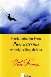 Marija-Lujza fon Franc - Puer aeternus: arhetip večitog dečaka
