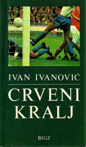 Ivan Ivanović - Crveni kralj