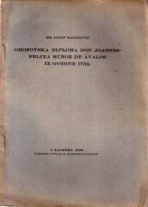 Josip Matasović - Grofovska diploma Don Joannes-Felixa Munoz de Avalos iz godine 1734. (1929.)