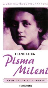 Franc Kafka - Pisma Mileni