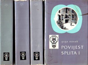 Grga Novak - Povijest Splita I-IV