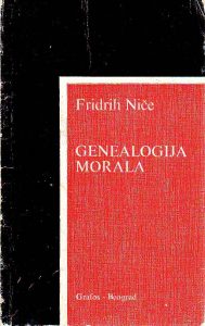 Fridrih Niče - Genealogija morala