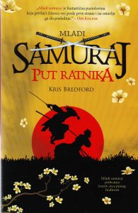 Kris Bredford - Mladi samuraj: put ratnika