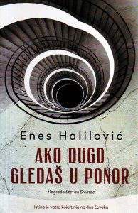 Enes Halilović - Ako dugo gledaš u ponor