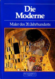 Die Moderne: Maler des 20.Jahrhunderts