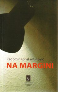 Radomir Konstantinović - Na margini