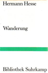 Hermann Hesse - Wanderung