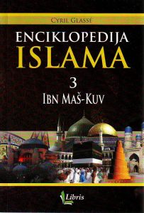 Cyril Glasse - Enciklopedija Islama III, IV, V