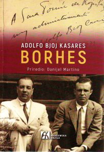 Adolfo Bjoj Kasares - Borhes