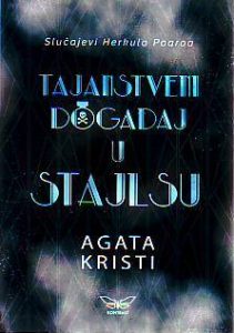 Agata Kristi - Tajanstveni događaj u Stajlsu